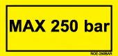 STICKER YELLOW "MAX 250 BAR " HYDR PRESSURE  60 X 